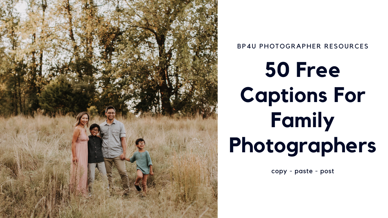 50 free captions for family photographers